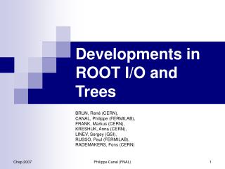 Developments in ROOT I/O and Trees