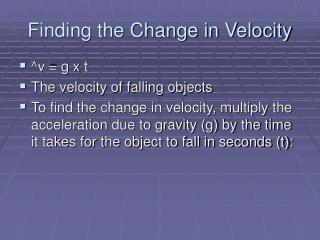 Finding the Change in Velocity