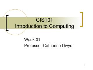 CIS101 Introduction to Computing