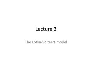 Lecture 3