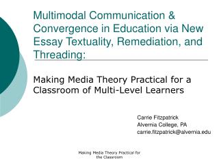 Making Media Theory Practical for a Classroom of Multi-Level Learners
