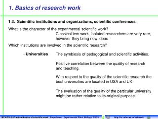 Which institutions are involved in the scientific research?