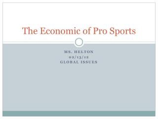 The Economic of Pro Sports