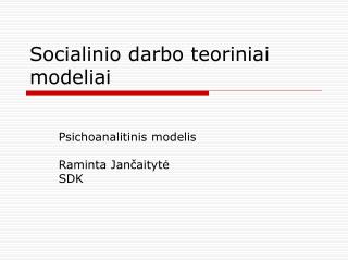 Socialinio darbo teoriniai modeliai