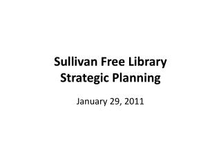 Sullivan Free Library Strategic Planning