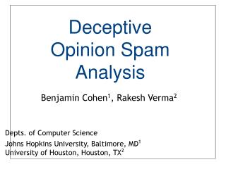 Deceptive Opinion Spam Analysis
