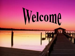 Welcome