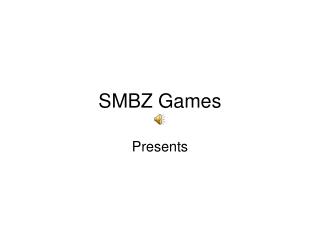 SMBZ Games