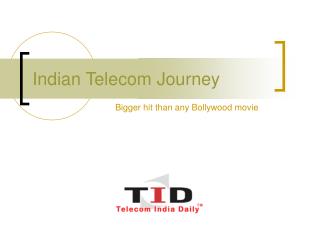 Indian Telecom Journey