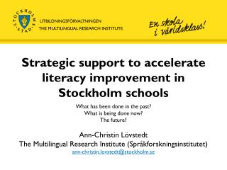 Strategic support to accelerate literacy improvement in Stockholm schools