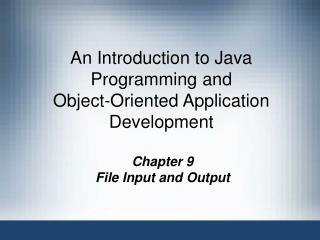 An Introduction to Java Programming and Object-Oriented Application Development