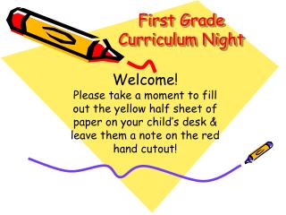 First Grade Curriculum Night