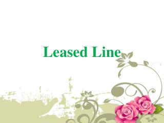 Leased Line