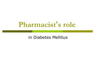 Pharmacist ’ s role