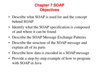 Chapter 7 SOAP Objectives
