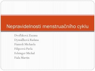Nepravidelnosti menstruačního cyklu
