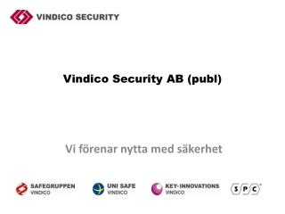 Vindico Security AB (publ)