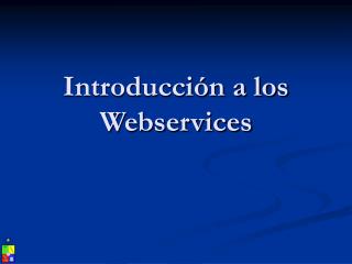 Introducción a los Webservices