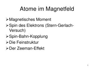 Atome im Magnetfeld