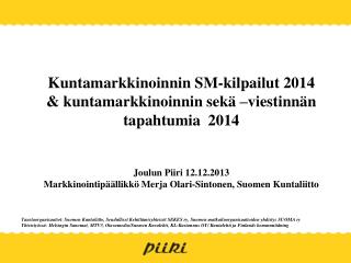 Kuntamarkkinoinnin SM-kilpailut 2014