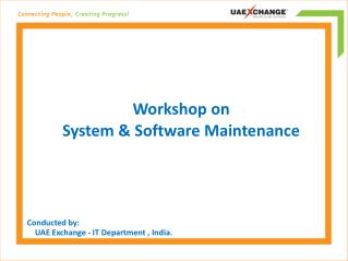 Workshop on System & Software Maintenance