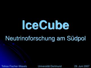 IceCube