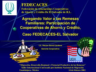 FEDECACES Federación de Asociaciones Cooperativas de Ahorro y Crédito De El Salvador de R.L.