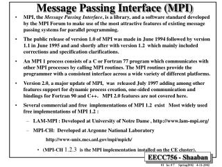 Message Passing Interface (MPI)