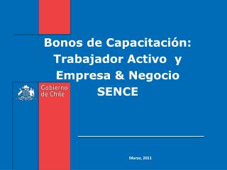 Bonos de Capacitación: Trabajador Activo y Empresa &amp; Negocio SENCE