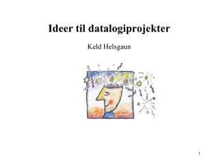 Ideer til datalogiprojekter