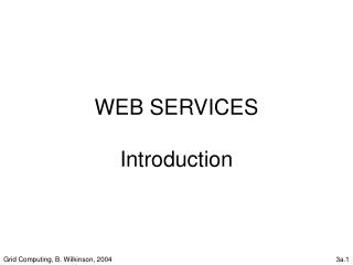 WEB SERVICES Introduction
