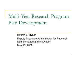 Multi-Year Research Program Plan Development