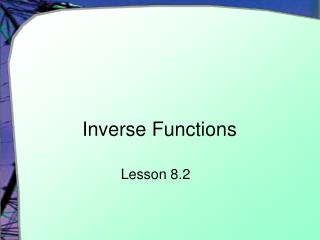 Inverse Functions