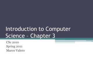 Introduction to Computer Science – Chapter 3