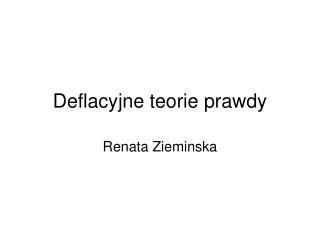 Deflacyjne teorie prawdy