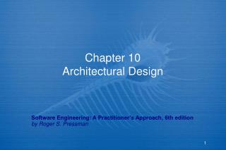 Chapter 10 Architectural Design