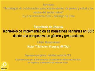 Organizado por género, etnicidad y salud de OPS