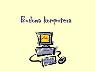 Budowa komputera