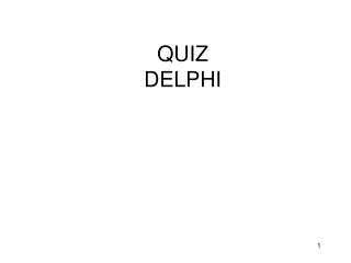 QUIZ DELPHI