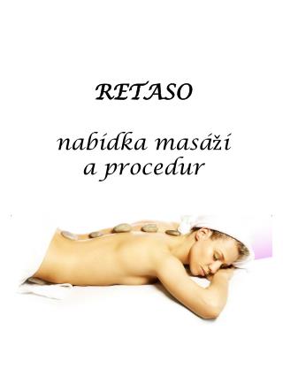 RETASO nabídka masáží a procedur