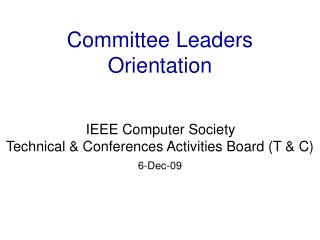 Committee Leaders Orientation
