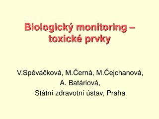 Biologický monitoring – toxické prvky