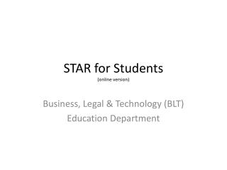 STAR for Students (online version)