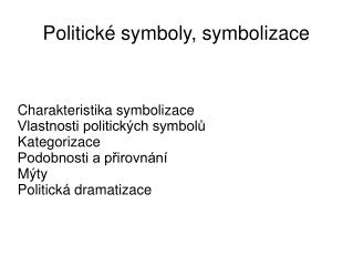 Politické symboly, symbolizace