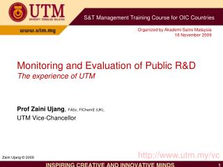 Monitoring and Evaluation of Public R&amp;D The experience of UTM