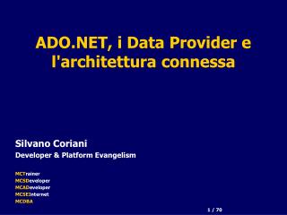 ADO.NET, i Data Provider e l'architettura connessa