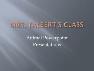 Mrs. Talbert’s class