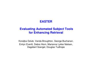 EASTER Evaluating Automated Subject Tools for Enhancing Retrieval