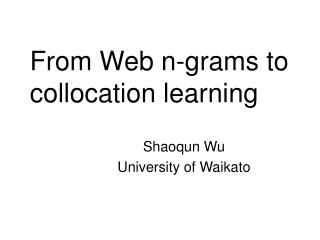 From Web n-grams to collocation learning