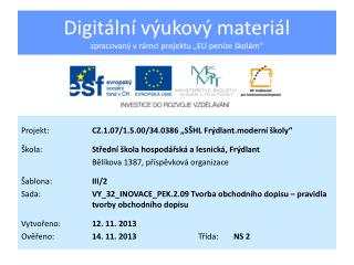 Digitální výukový materiál zpracovaný v rámci projektu „EU peníze školám“